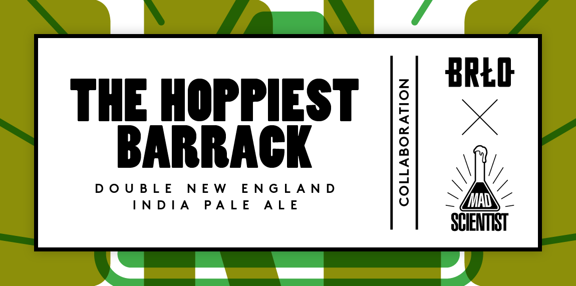 You are currently viewing THE HOPPIEST BARRACK 8%